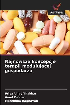 Najnowsze koncepcje terapii moduluj¿cej gospodarza