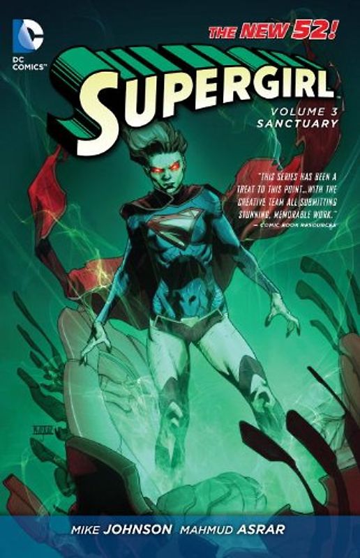 The New 52: Supergirl: Vol. 3 - Sanctuary - Mike Johnson [Softcover]