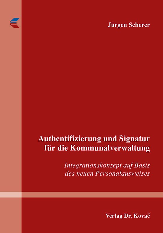 Authentifizierung und Signatur für die Kommunalverwaltung