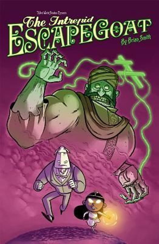 The Intrepid Escapegoat