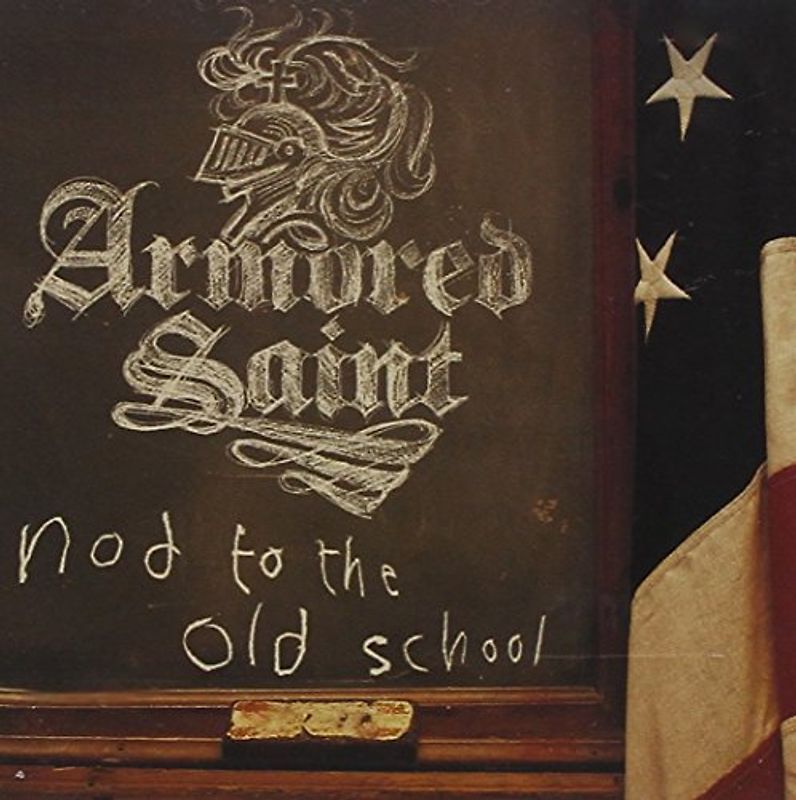 Armored Saint - Nod to the Old School
