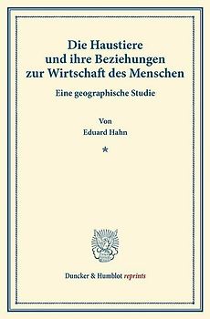 Die Haustiere und ihre Beziehungen zur Wirtschaft des Menschen.