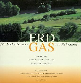 Erdgas für Tauberfranken und Hohenlohe