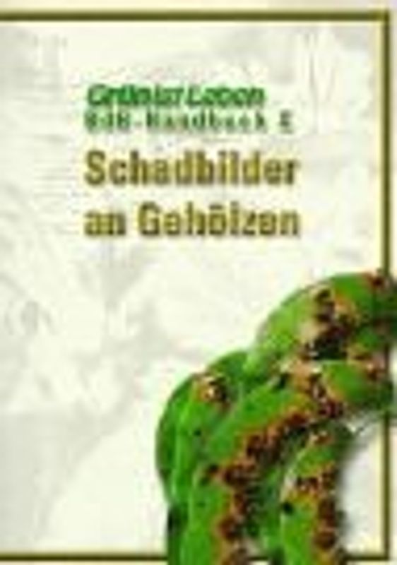 BdB-Handbuch / Schadbilder an Gehölzen