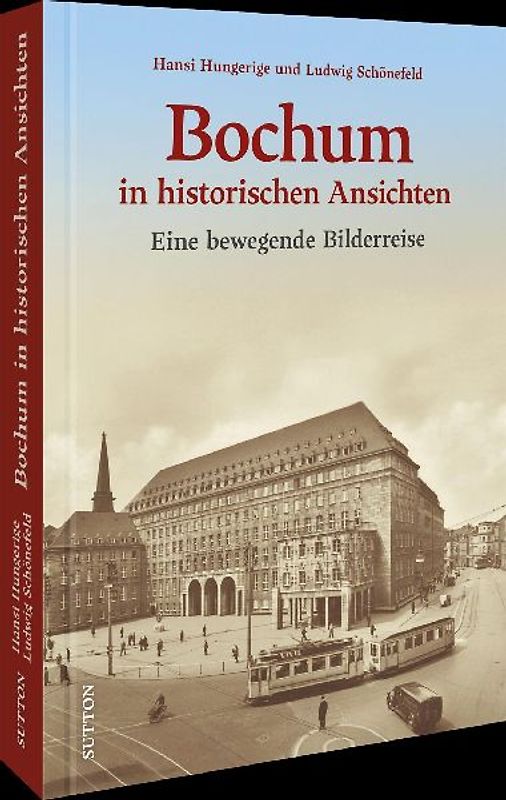 Bochum in historischen Ansichten