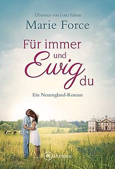 Für immer und ewig du