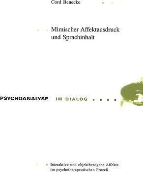 Mimischer Affektausdruck und Sprachinhalt