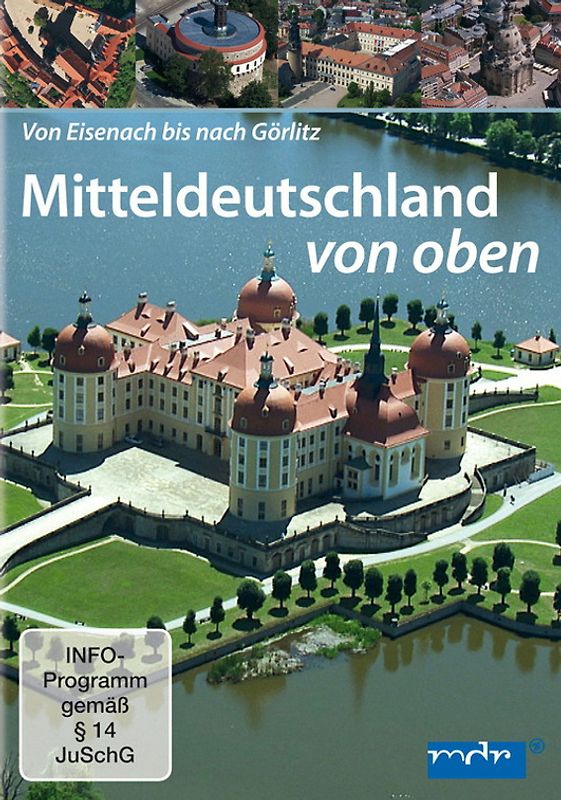 Mitteldeutschland von oben - Von Eisenach bis nach Görlitz DVD