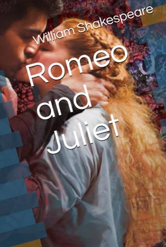 Romeo and Juliet