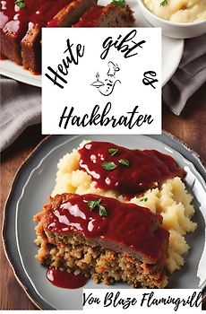 Heute gibt es / Heute gibt es - Hackbraten