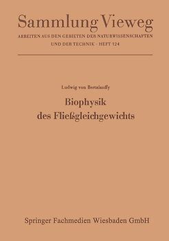 Biophysik des Fließgleichgewichts
