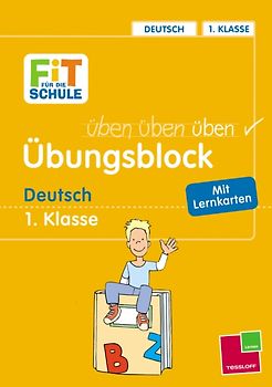 Übungsblock. Deutsch 1. Klasse