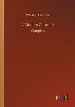 A Modern Chronicle