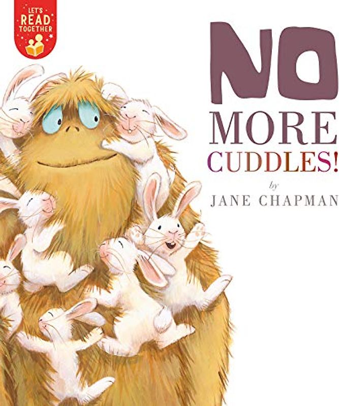 No More Cuddles! (Let's Read Together)