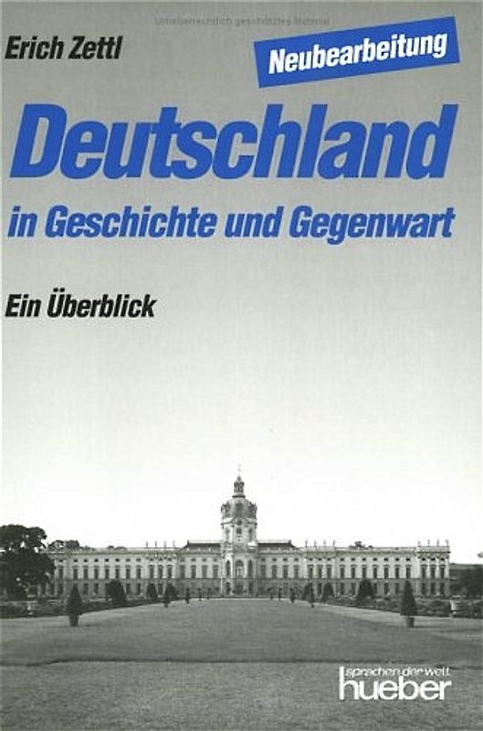 Deutschland in Geschichte und Gegenwart - Neubearbeitung