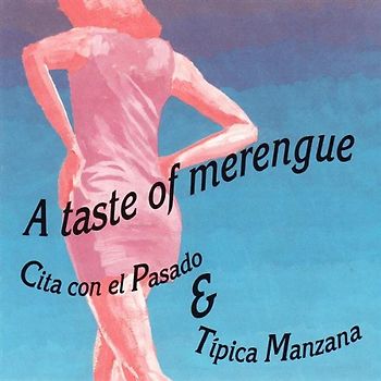 Tipica Manzana - A Taste of Merengue