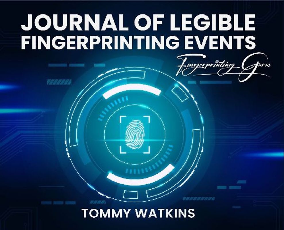 Journal of Legible Fingerprinting Events
