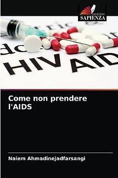 Come non prendere l'AIDS
