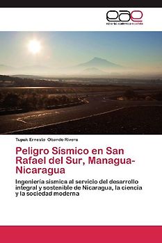 Peligro Sísmico en San Rafael del Sur, Managua-Nicaragua
