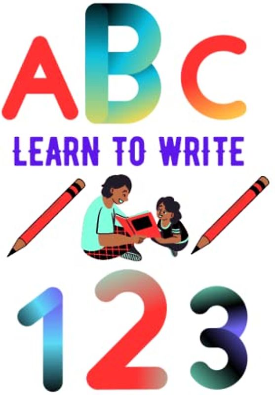 Learn To Write Letters And Numbers For Children