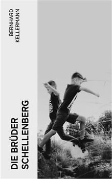 Die Brüder Schellenberg