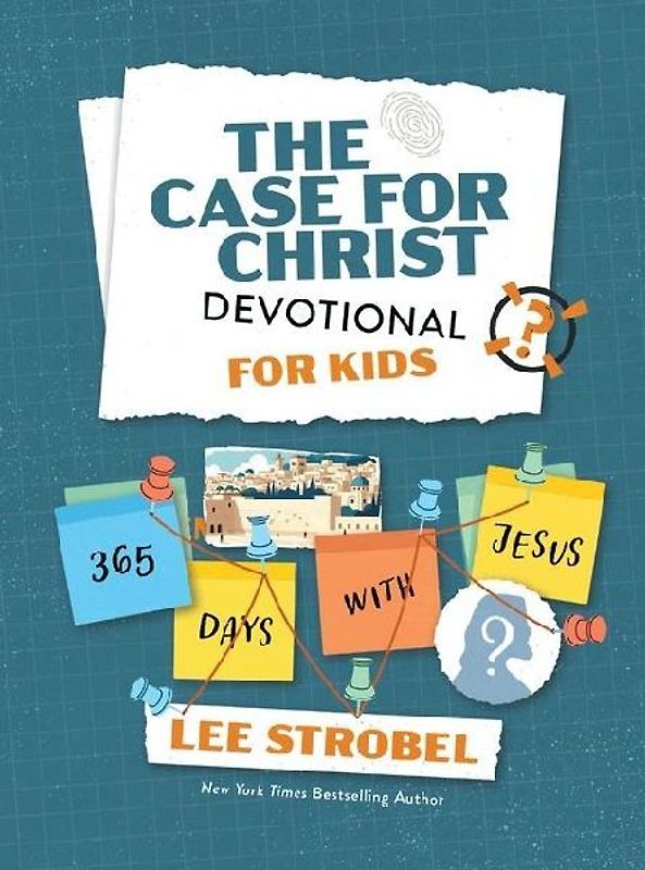 The Case for Christ Devotional for Kids