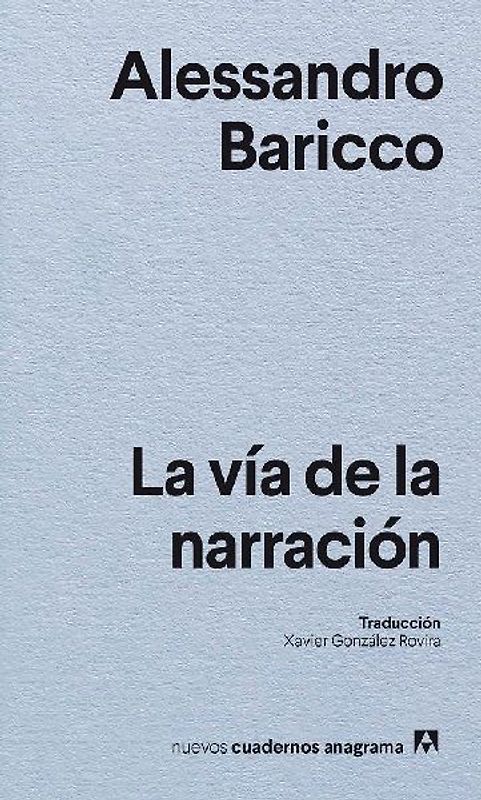 Via de la Narracion, La