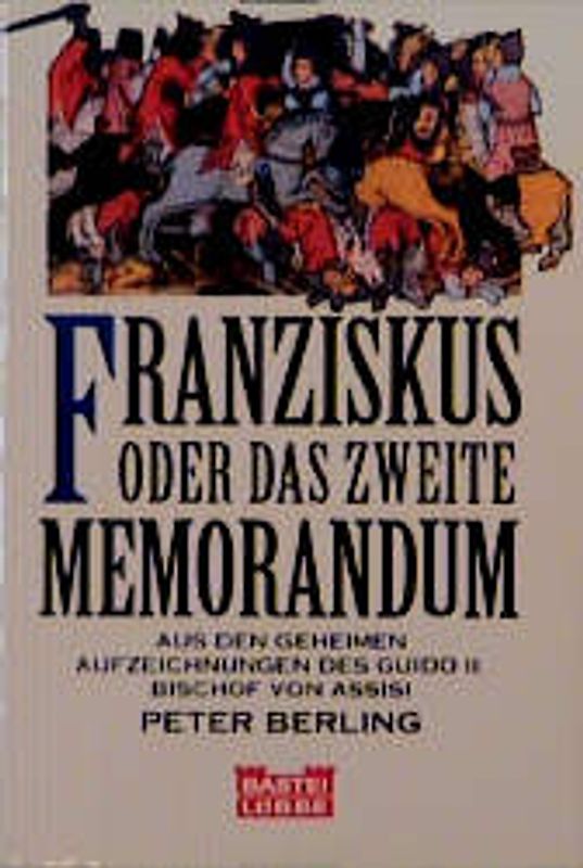 Franziskus oder Das zweite Memorandum
