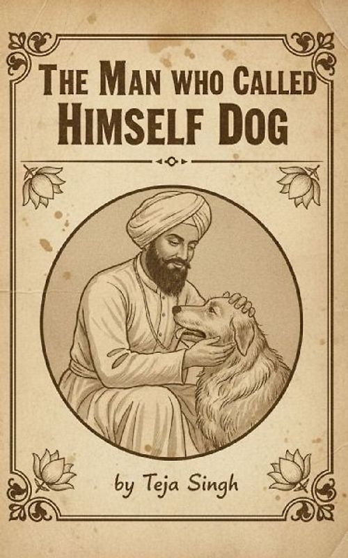 The Man Who Called Himself Dog