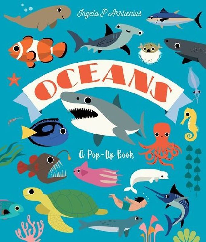 Oceans: A Pop-Up Book
