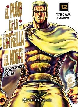 El puño de la Estrella del Norte (Hokuto No Ken) 12