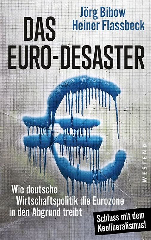 Das Euro-Desaster