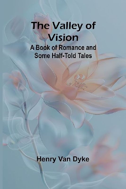 The Valley of Vision