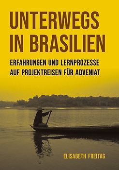 Unterwegs in Brasilien