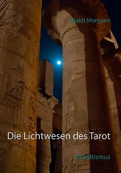 Die Lichtwesen des Tarot