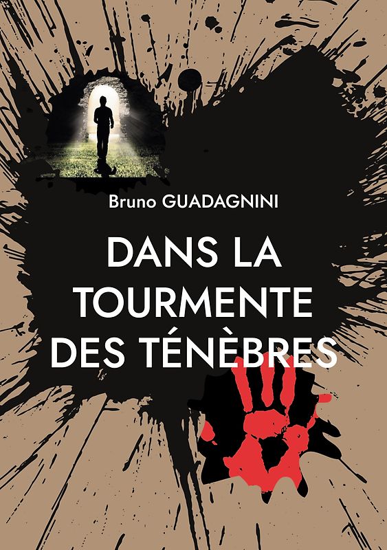 Dans la tourmente des ténèbres
