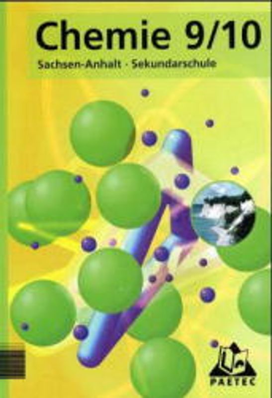 Duden Chemie - Sekundarschule Sachsen-Anhalt / 9./10. Schuljahr - Schülerbuch
