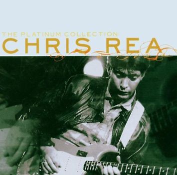 Chris Rea - The Platinum Collection