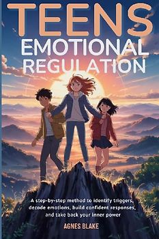 Teens Emotional Regulation