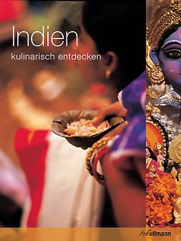 Kulinarisch entdecken: Indien