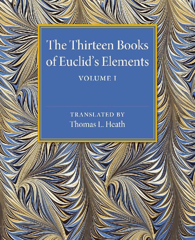 The Thirteen Books of Euclid's Elements