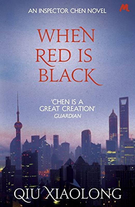 When Red is Black - Qiu Xiaolong