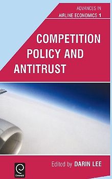 Competition Policy and Antitrust
