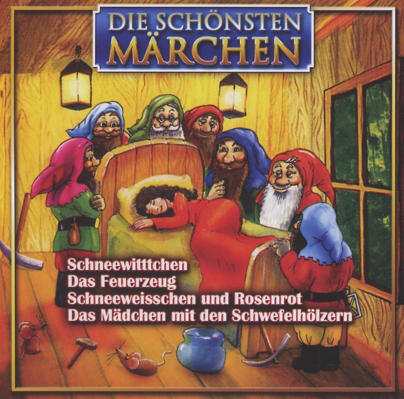 Various - Schneewittchen und die 7 Zwerge - Das Feuerzeug - Schneeweisschen und Rosenrot - Das Mädchen mit den Schwefelhölzern