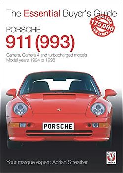 Porsche 911 (993): Carrera, Carrera 4 and turbocharged models. Model years 1994 to 1998 (Essential Buyer's Guide)