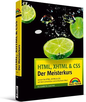 HTML, XHTML & CSS - Der Meisterkurs
