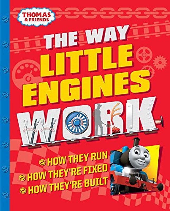 The Way Little Engines Work (Thomas & Friends)