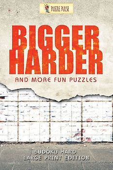 Bigger, Harder and More Fun Puzzles
