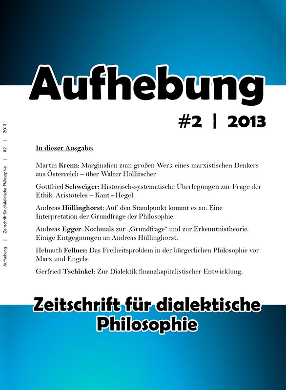 Aufhebung #2 | 2013. Zeitschrift für dialektische Philosophie