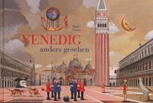 Venedig - Anders gesehen